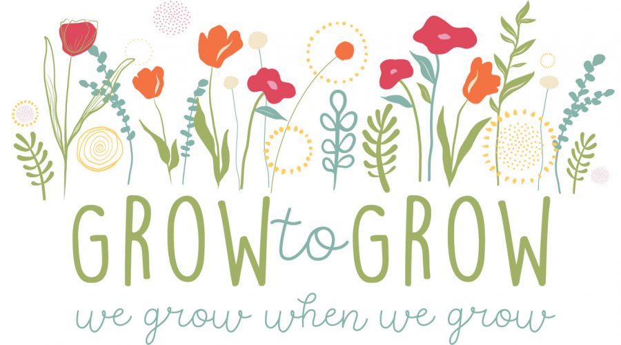 Grow to Grow